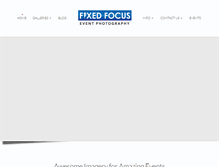 Tablet Screenshot of fixedfocusphotography.com
